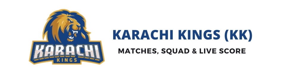 Karachi Kings PSL Team, Squad, Schedule, Live Score